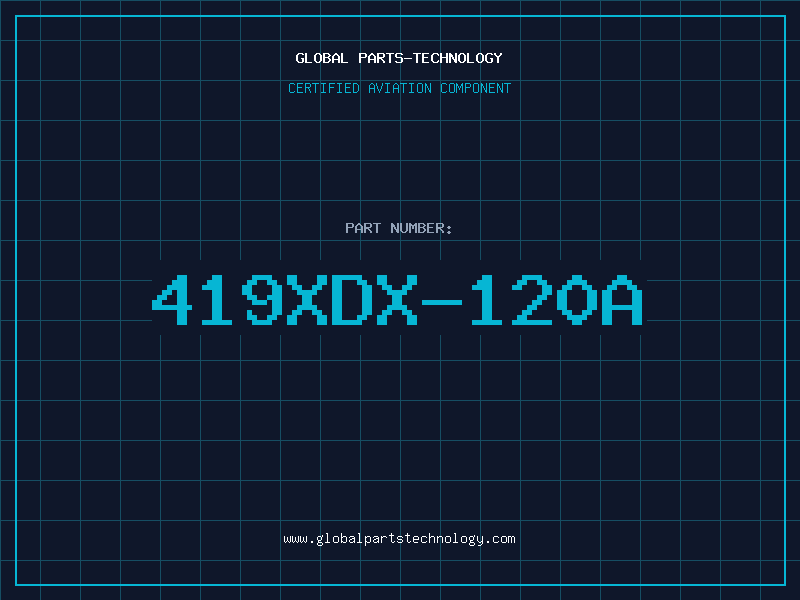Aviation Part 419XDX-120A