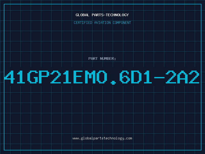 Aviation Part 41GP21EMO.6D1-2A2