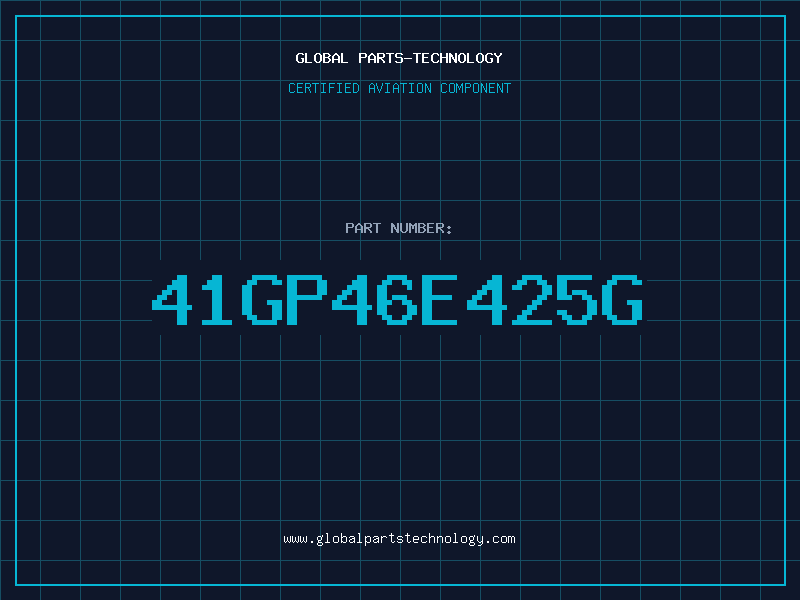 Aviation Part 41GP46E425G