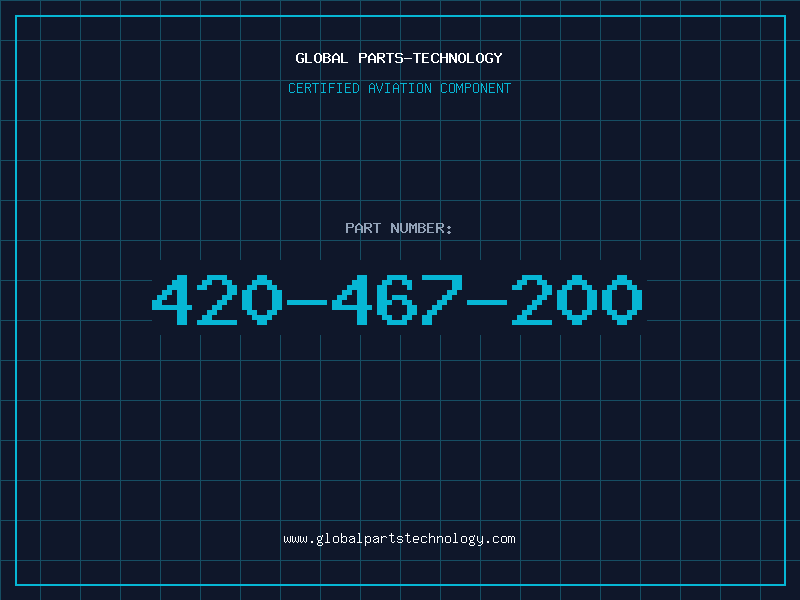 Aviation Part 420-467-200