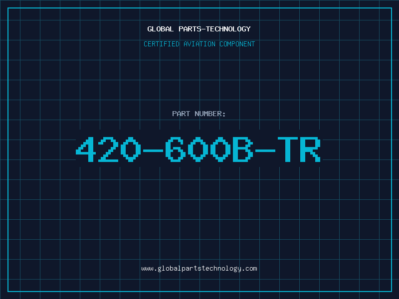 Aviation Part 420-600B-TR