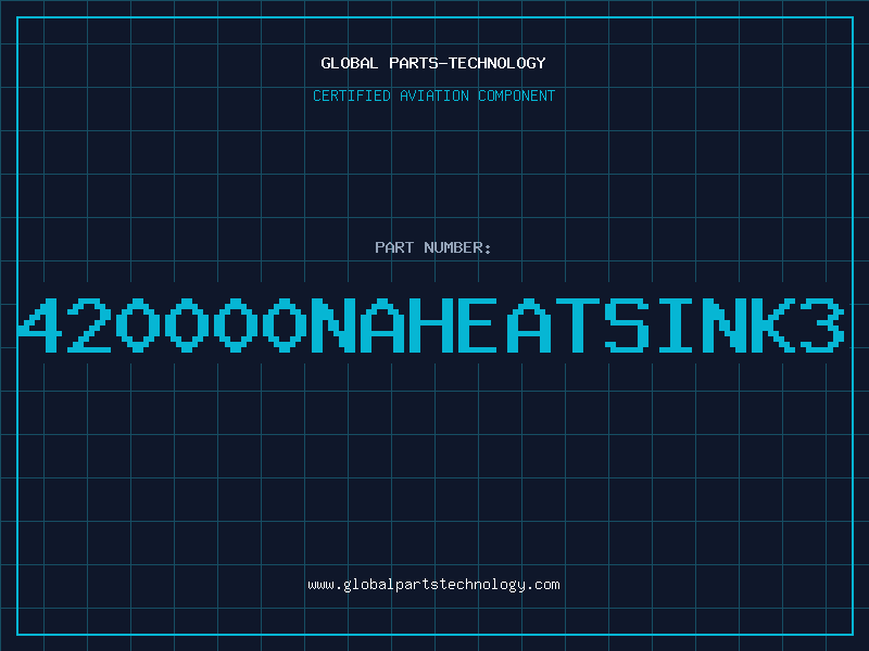 Aviation Part 420000NAHEATSINK3