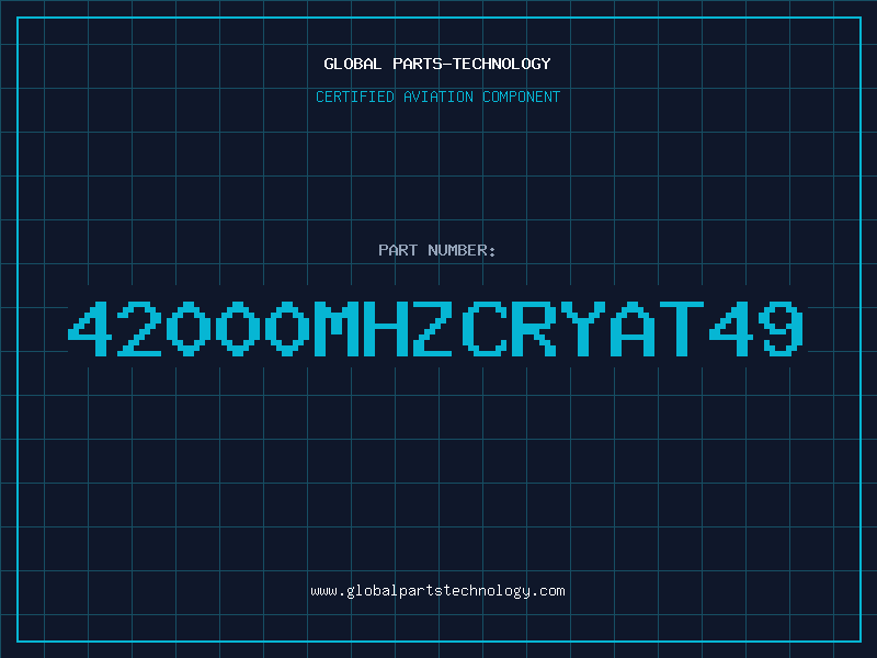 Aviation Part 42000MHZCRYAT49