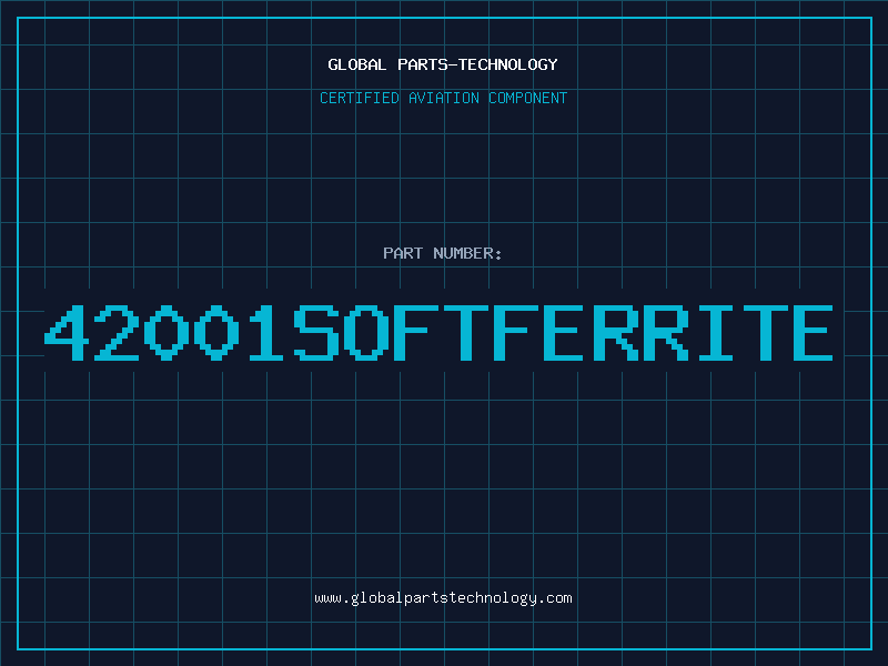 Aviation Part 42001SOFTFERRITE
