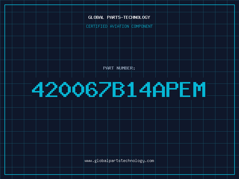 Aviation Part 420067B14APEM