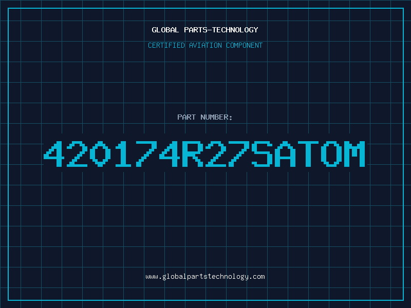 Aviation Part 420174R27SATOM