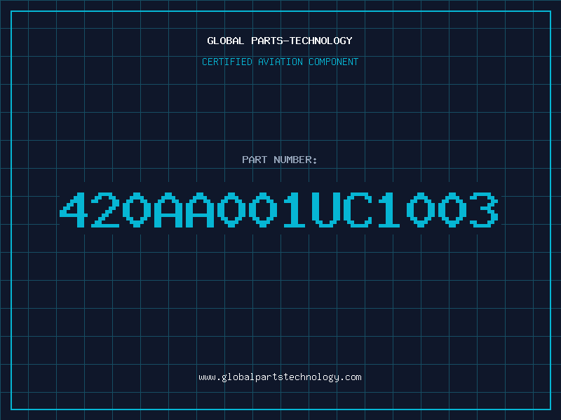 Aviation Part 420AA001UC1003