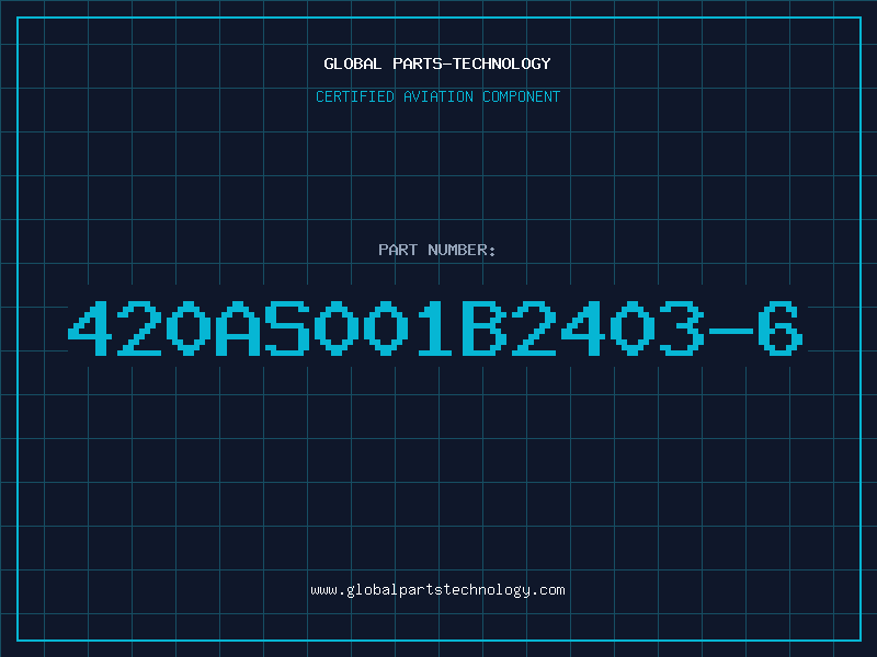 Aviation Part 420AS001B2403-6