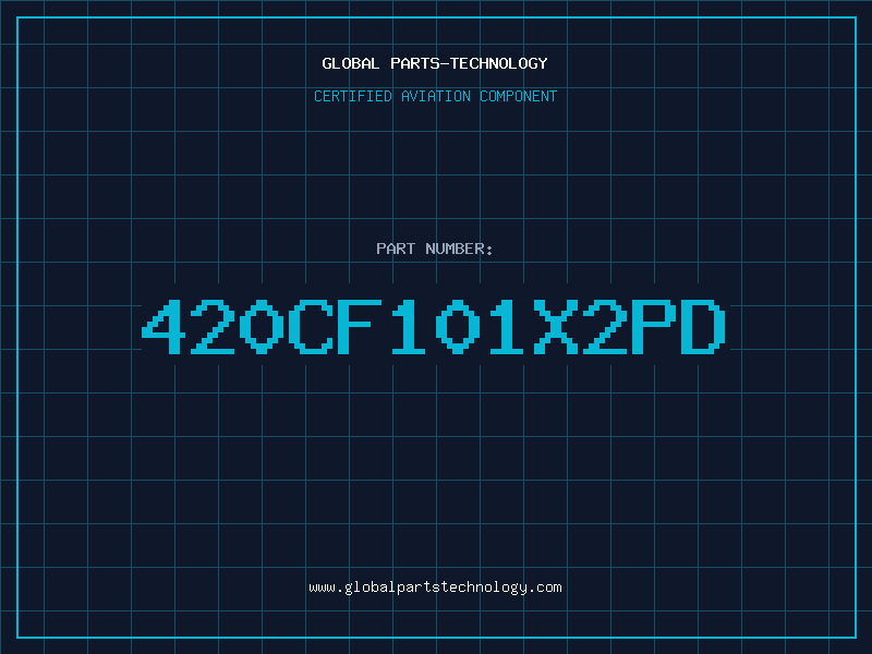 Aviation Part 420CF101X2PD