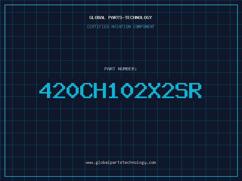 Aviation Part 420CH102X2SR