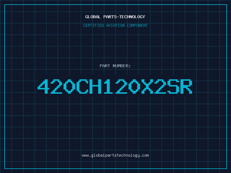 Aviation Part 420CH120X2SR