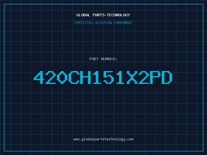 Aviation Part 420CH151X2PD