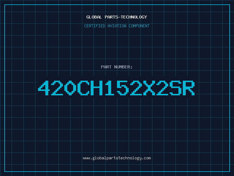 Aviation Part 420CH152X2SR