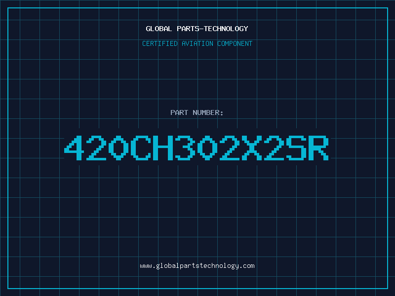 Aviation Part 420CH302X2SR