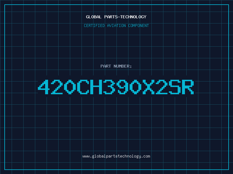 Aviation Part 420CH390X2SR