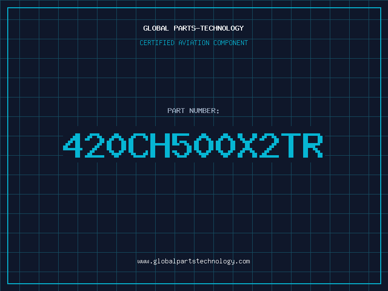 Aviation Part 420CH500X2TR