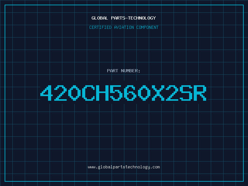 Aviation Part 420CH560X2SR