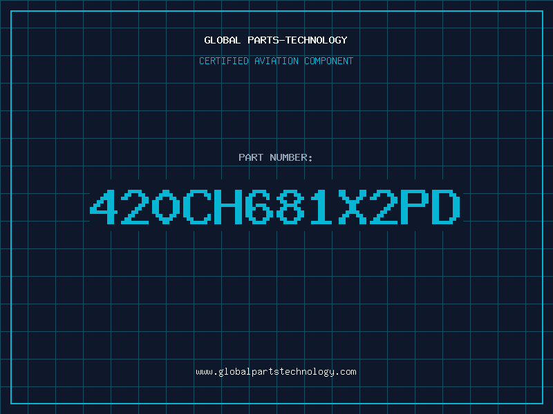 Aviation Part 420CH681X2PD