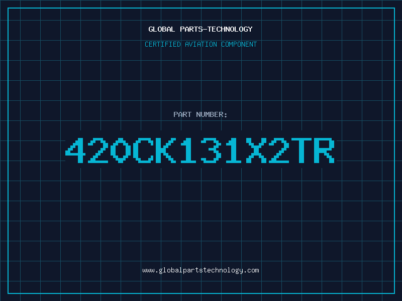 Aviation Part 420CK131X2TR