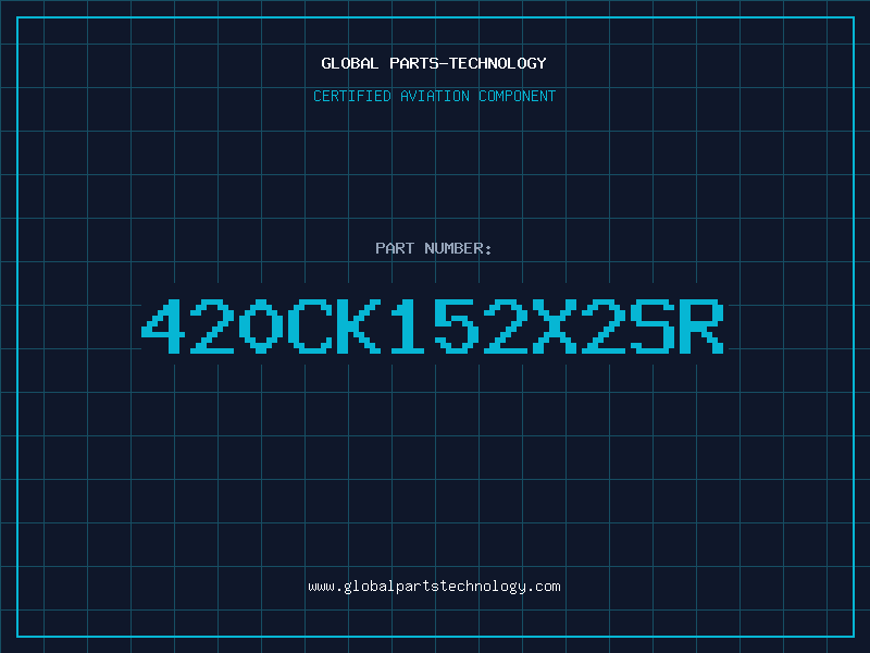 Aviation Part 420CK152X2SR