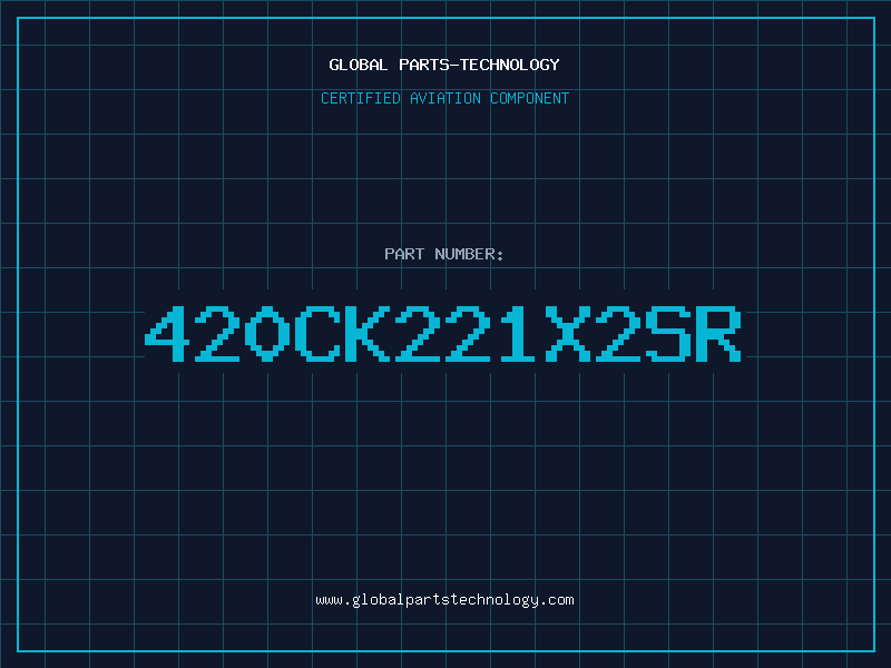 Aviation Part 420CK221X2SR