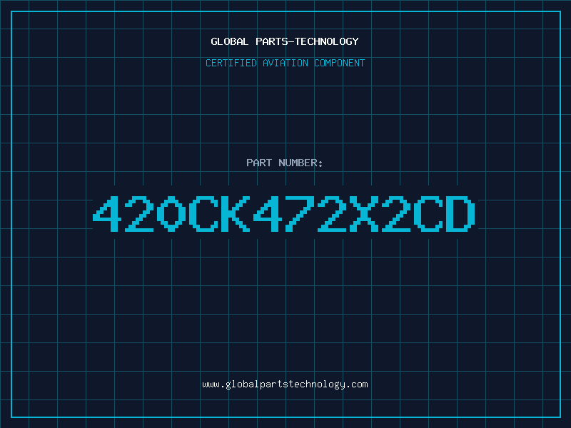 Aviation Part 420CK472X2CD