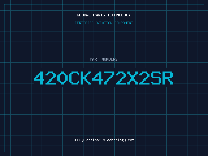 Aviation Part 420CK472X2SR