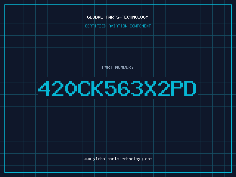 Aviation Part 420CK563X2PD