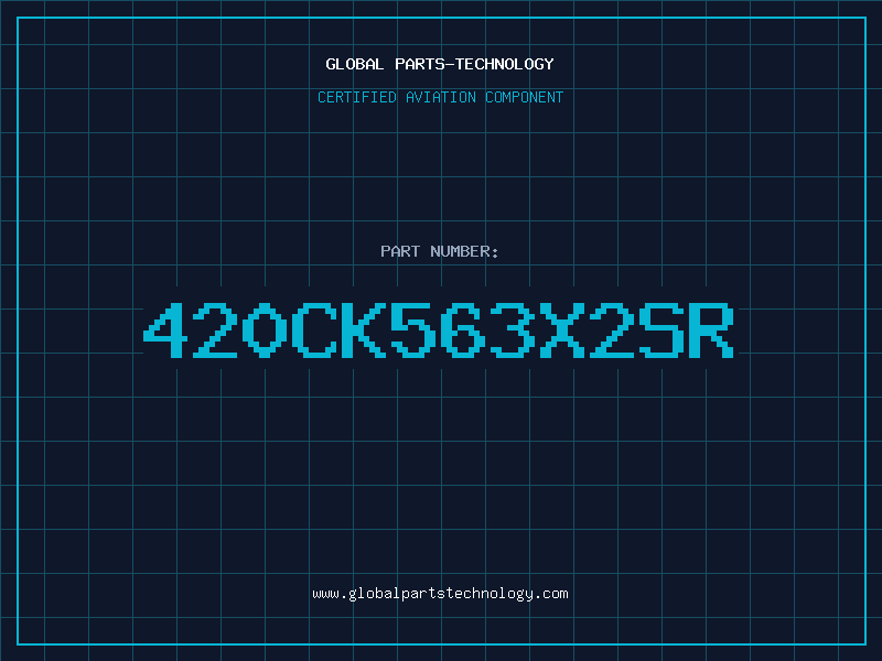 Aviation Part 420CK563X2SR