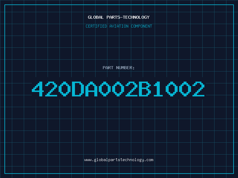 Aviation Part 420DA002B1002