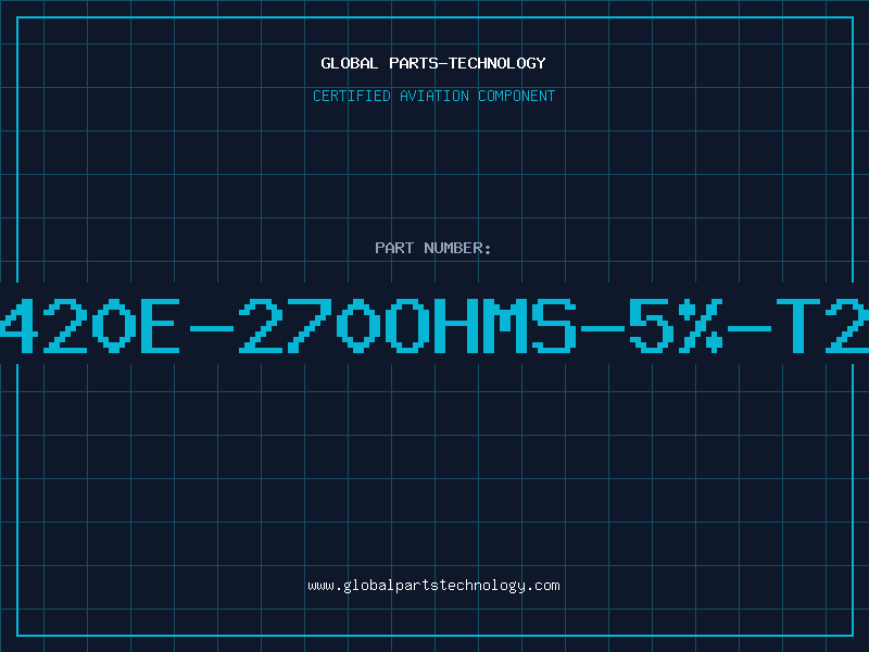 Aviation Part 420E-270ohms-5%-T2