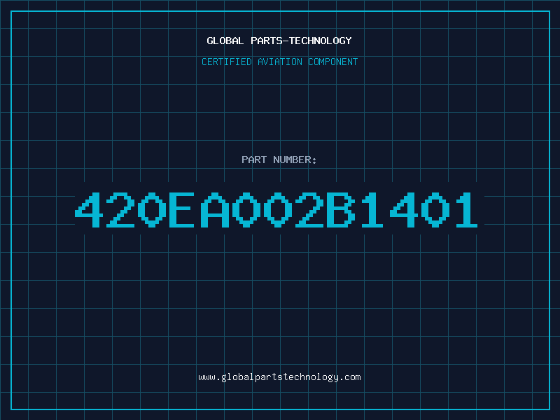 Aviation Part 420EA002B1401