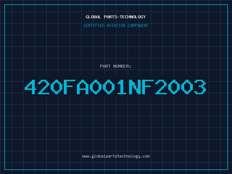 Aviation Part 420FA001NF2003