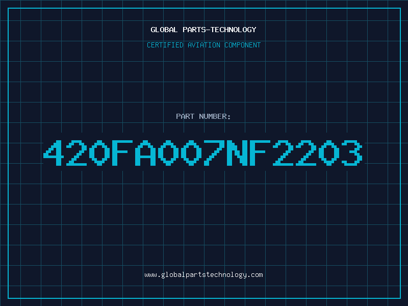 Aviation Part 420FA007NF2203