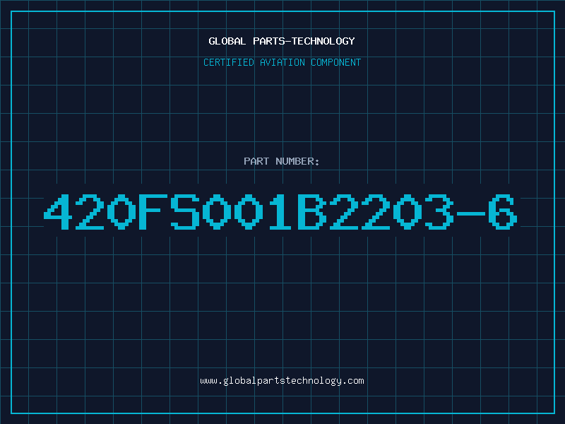 Aviation Part 420FS001B2203-6