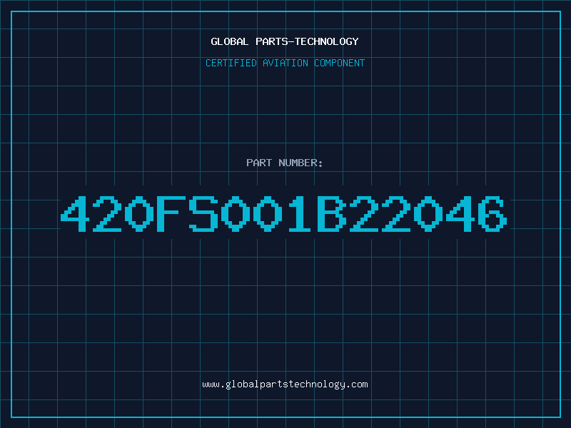 Aviation Part 420FS001B22046
