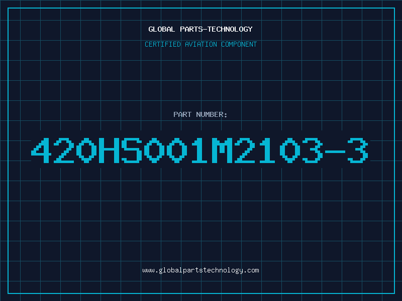 Aviation Part 420HS001M2103-3