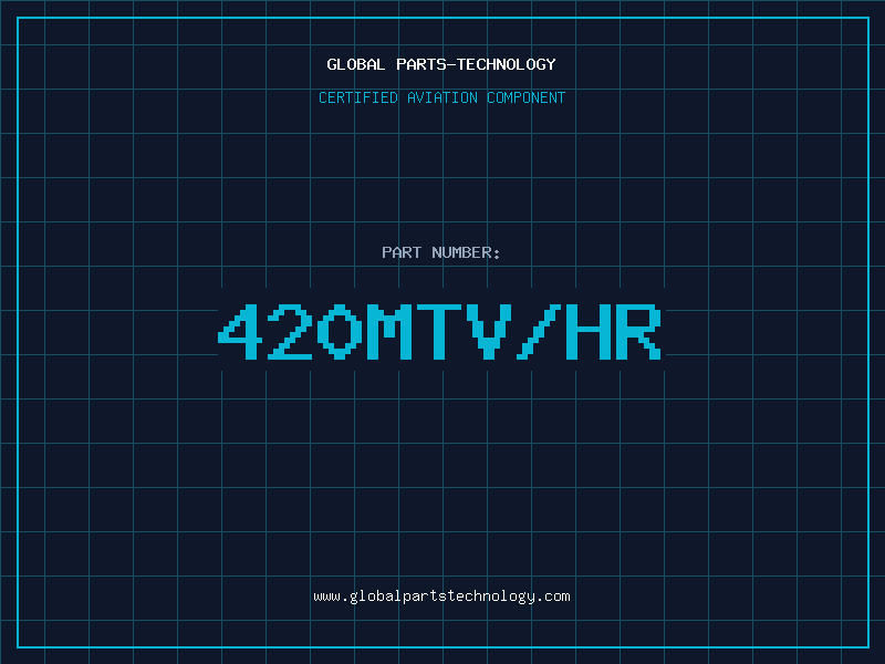 Aviation Part 420MTV/HR