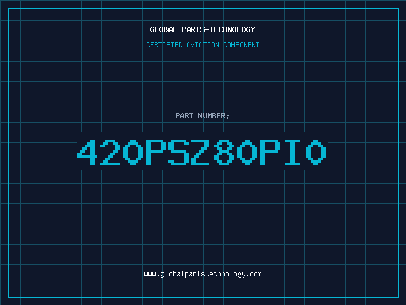 Aviation Part 420PSZ80PI0