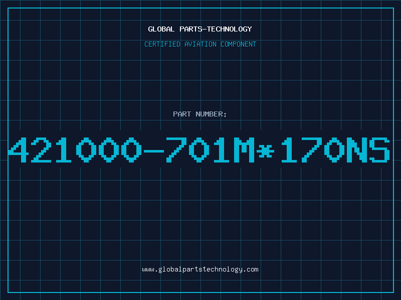 Aviation Part 421000-701M*170NS