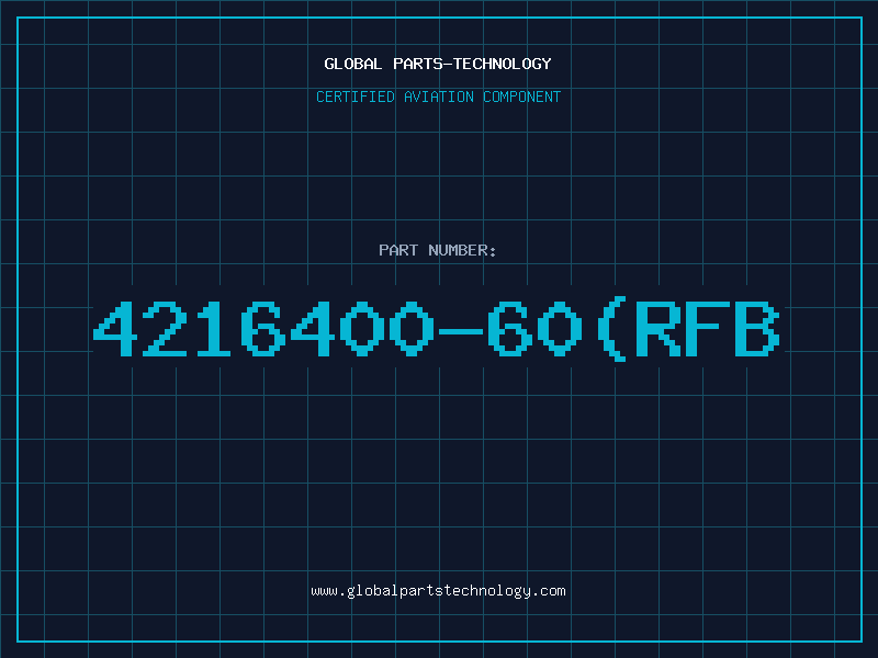 Aviation Part 4216400-60(RFB
