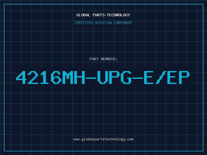 Aviation Part 4216MH-UPG-E/EP