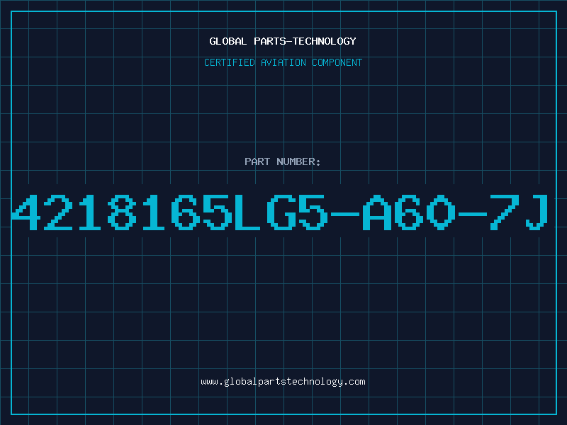 Aviation Part 4218165LG5-A60-7J