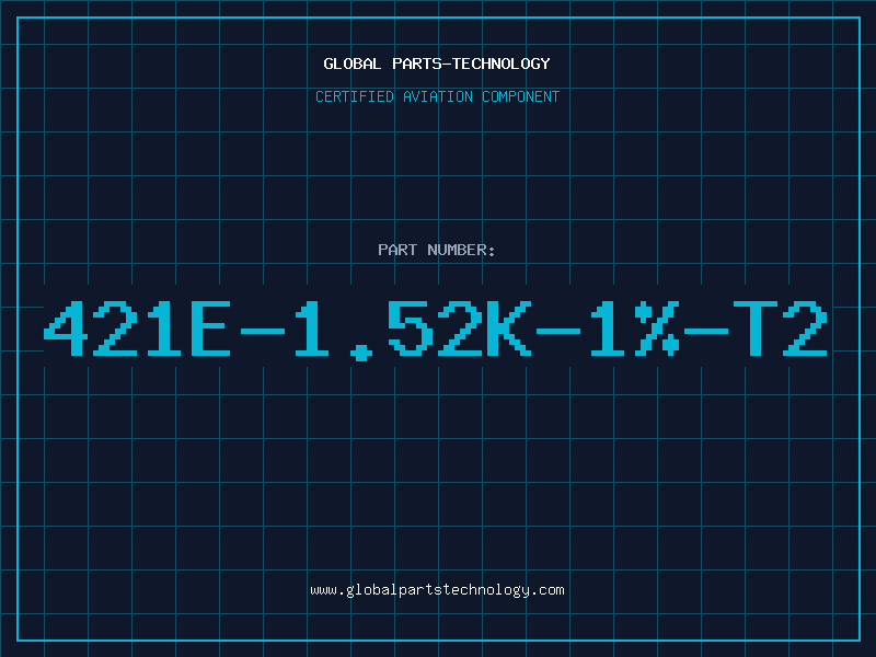 Aviation Part 421E-1.52K-1%-T2