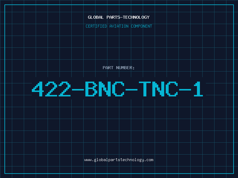 Aviation Part 422-BNC-TNC-1