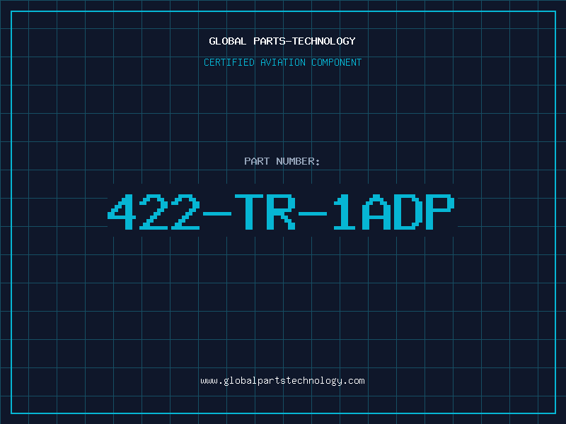 Aviation Part 422-TR-1ADP