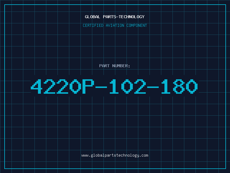 Aviation Part 4220P-102-180