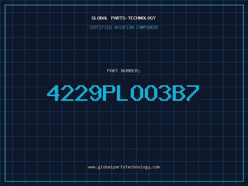 Aviation Part 4229PLOO3B7