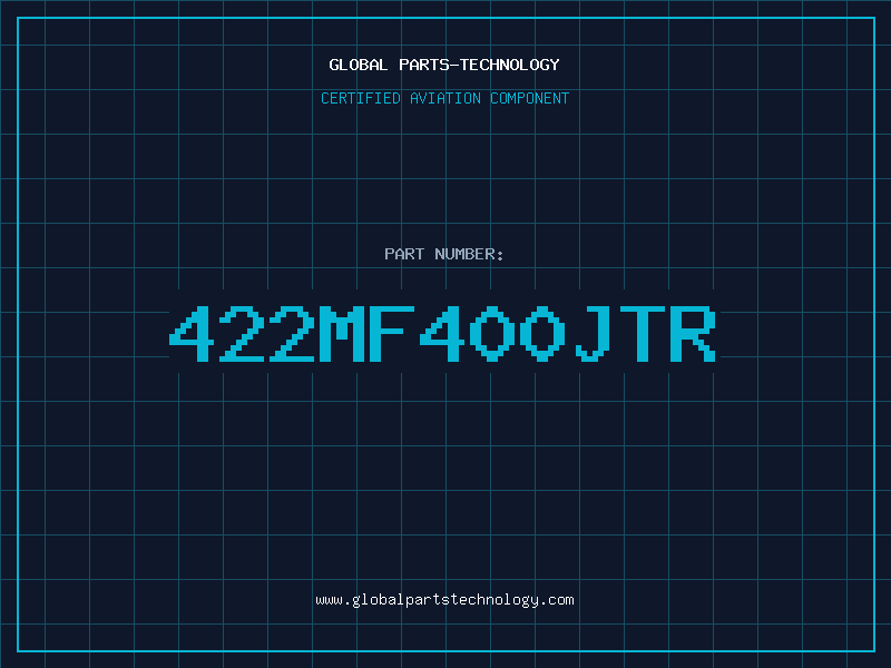 Aviation Part 422MF400JTR