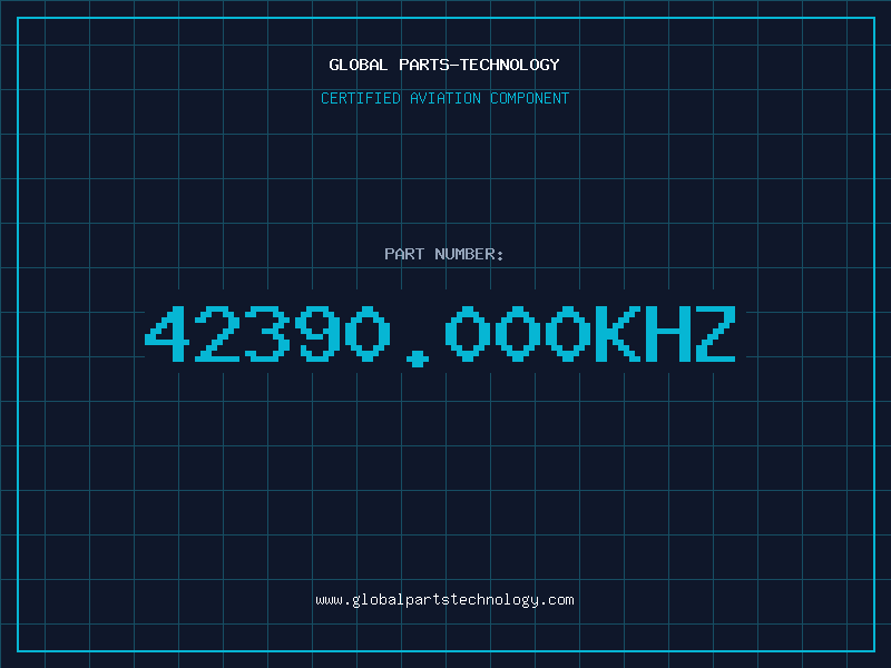 Aviation Part 42390.000KHZ